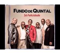 Fundo de Quintal - So Felicidade by FUNDO DE QUINTAL (2015-01-01)