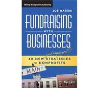 Fundraising with Businesses by Joe Waters Joe Waters (Auteur)