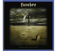 Funebre - Indictment About The World Of Man
