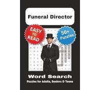 Funeral Director Word Search Puzzle Book: Funeral Director Themed Word Searches with Easy to Read Print | 6x9 inches, 110 pages | 50+ Puzzles