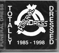 Funeral Dress - Totally Dressed 1985-1998 (Best of)