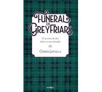 Funeral en Greyfriars: El secreto de dos almas reencontradas