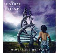 Funeral for a Friend - Memory and Humanity