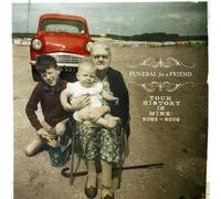 Funeral for a Friend - Your History Is Mine: 2002-2009