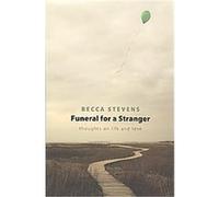 Funeral for a Stranger Becca Stevens (Auteur)