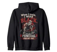 Funeral for My Fat Gym Workout Weightlifting Humor Sweat à Capuche
