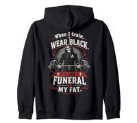 Funeral for My Fat Gym Workout Weightlifting Humor Sweat à Capuche