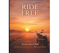 Funeral Guest Book: A Celebration of Life for a Motorcycle Lover