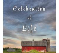 Funeral Guest Book - Celebration of Life Registry with Barn and Silo Cover: Farm Memorial Keepsake - Condolence Guest Book for Funerals, Sympathy Tributes & Rural Gatherings
