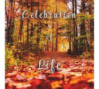 Funeral Guest Book - Celebration of Life Remembrance Registry with Autumn Path Cover: Subtitle: Fall Leaves Memorial Keepsake - Condolence Guest Book ... Sympathy Tributes & Family Gatherings