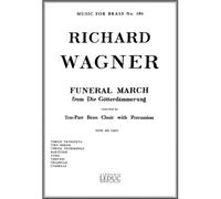 Funeral March From Die Götterdämmerung