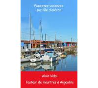 Funestes vacances sur l'île d'Oléron