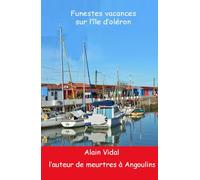 Funestes vacances sur l'île d'Oléron