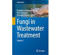 Fungi in Wastewater Treatment
