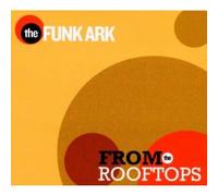 Funk Art - from The Rooftops [Import]