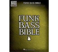 Hal Leonard Corporation – Funk Bass Bible