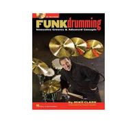 Funk Drumming - Innovative Grooves & Advanced Concepts Book/Online Audio