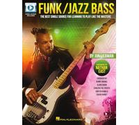 Funk/Jazz Bass: The Best Single Source for Learning to Play Like the Masters