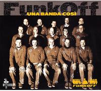 Funk Off - Una Banda COSI' [Import]