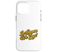 Funk Soul Musique in Groove We Trust Vintage 60s 70s 80s Coque pour iPhone 16 Pro Max