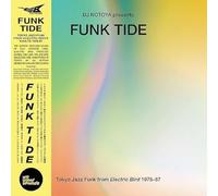 Funk Tide - Tokyo Jazz-Funk Selected By DJ Notoya