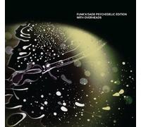 Funk'a'Dads Psychedelic Editio [Import Allemand]