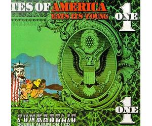 Funkadelic - America Eats Its Young