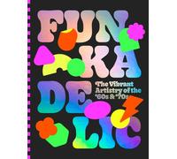 Funkadelic : l'art vibrant des années 70