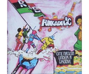 Funkadelic - One Nation Under A Groove
