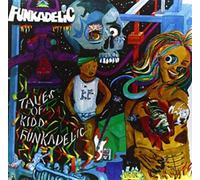 Funkadelic - Tales of Kidd Funkadelic