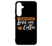 FunKaz Coque pour Samsung Galaxy A35-5G - I Raise Boys on Love and Coffee - Coque Noire TPU