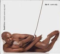 Dark Comedy - Music Saves My Soul [Import]