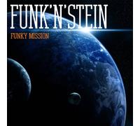 Funk'N'Stein - Funky Mission [Import]