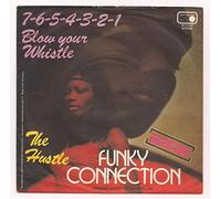 Funky Connection - 7-6-5-4-3-2-1 blow your whistle (1975) / Vinyl single [Vinyl-Single 7'']