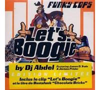 Funky Cops / Let's Boogie (Édition Limitée + Vidéo)