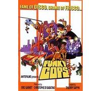 Funky Cops - Saison 1, 1ère Partie