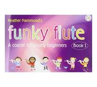 Funky Flute Student Edition - [Version Originale] Inconnu (Auteur)