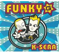 Funky G - K-Sera (Dance Club Hit 1999) (CD Single Funky G, 3 Tracks)