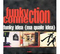Funky Idea (Ma Quale Idea)