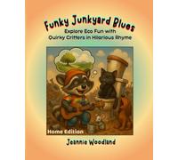Funky Junkyard Blues: Home Edition