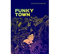 Funky Town: L'histoire de Lele