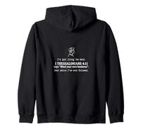 Funny 1 Thess 4 11 Prenez Soin de Votre Foi en Affaires Sweat à Capuche