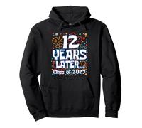 Funny 12 Years Later Class of 2027 Senior Back to School Sweat à Capuche