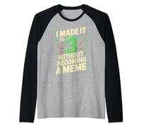 Funny 3 Year Old Birthday Meme Garçons Filles Manche Raglan