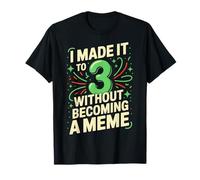 Funny 3 Year Old Birthday Meme Garçons Filles T-Shirt