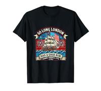 Funny 4 of July So Long London Had A Good Run 1776 T-Shirt Graphique avec Valeur
