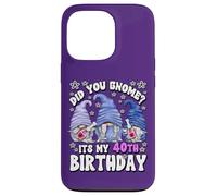 Funny 40th Birthday for Mommy Did You GNOME Its My Birthday Coque pour iPhone 13 Pro