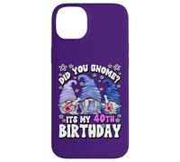 Funny 40th Birthday for Mommy Did You GNOME Its My Birthday Coque pour iPhone 14 Plus