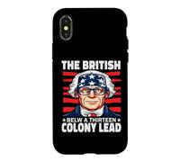 Funny 4th of July The British Blew a 13 Colony Lead Coque pour iPhone X/XS