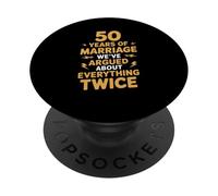 Funny 50 Years Marriage Argued Twice Wedding Anniversary PopSockets PopGrip Adhésif